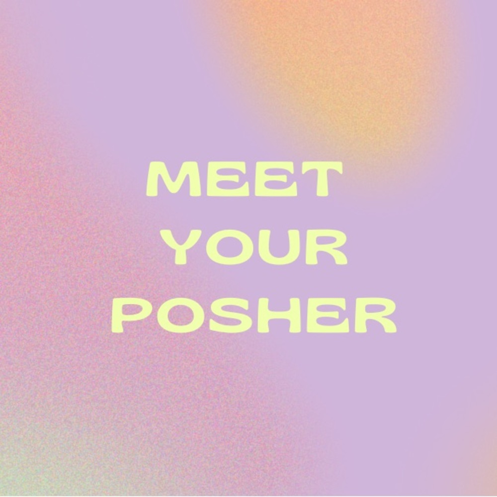 MEET YOUR POSHER
